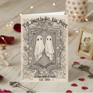 Till Death Do Us Part Ghosts Couples  Card