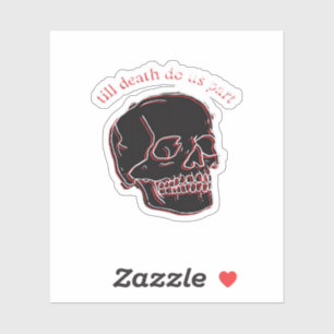 Till Death Do Us Part - Glitch Skull With Funny Te