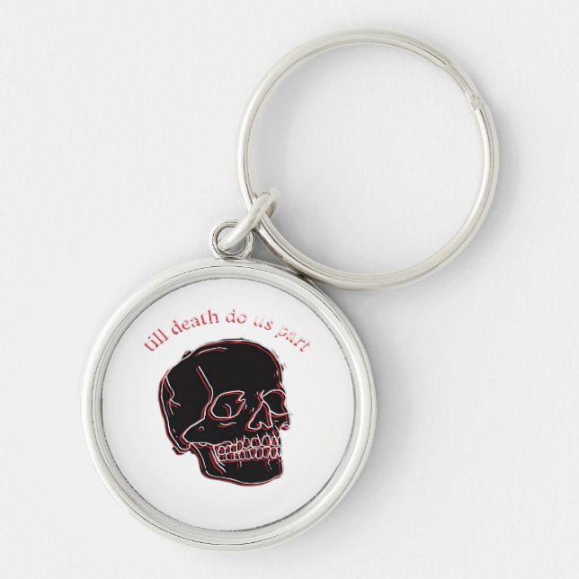 Till Death Do Us Part - Glitch Skull With Funny Te Key Ring (Front)