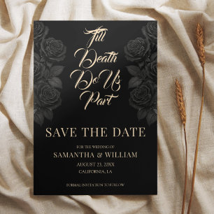 Till Death Do Us Part Gothic Wedding Save The Date