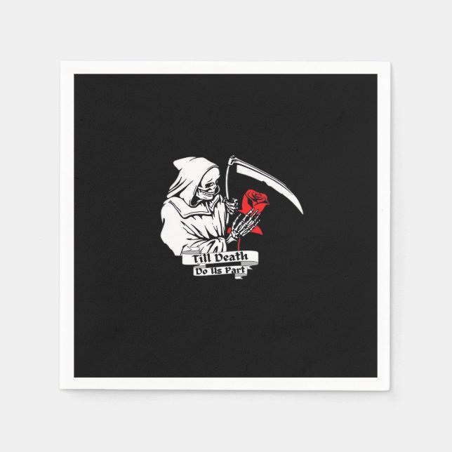 Till Death Do Us Part – Grim Reaper Love  Napkin (Front)