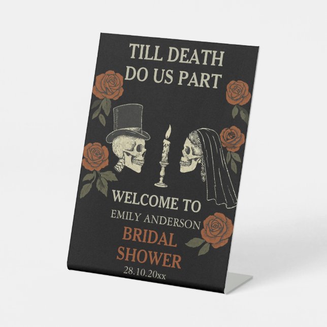 Till Death Do Us Part Halloween Bridal Shower  Pedestal Sign (Front)