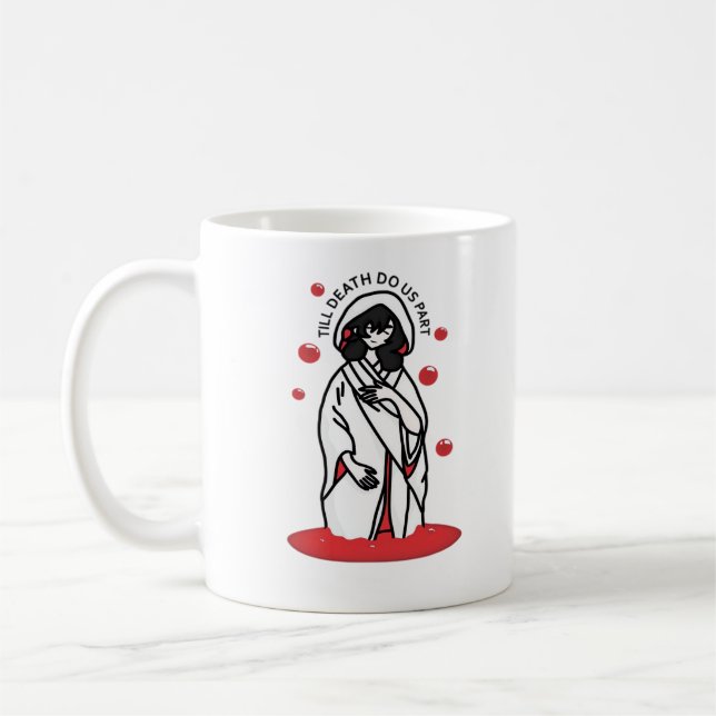 Till Death Do Us Part – Haunting Wedding Slogan Coffee Mug (Left)