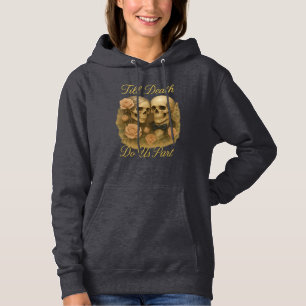 Till Death Do Us Part Hoodie