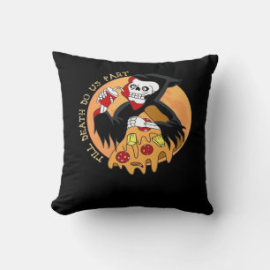 Till Death Do Us Part. Pizza Forever! Cushion
