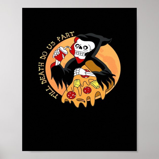Till Death Do Us Part. Pizza Forever! Poster (Front)