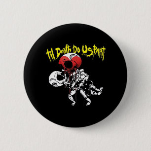Till Death Do Us Part – Skeleton Couple Forever 6 Cm Round Badge