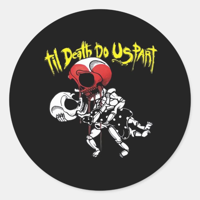 Till Death Do Us Part – Skeleton Couple Forever Classic Round Sticker (Front)
