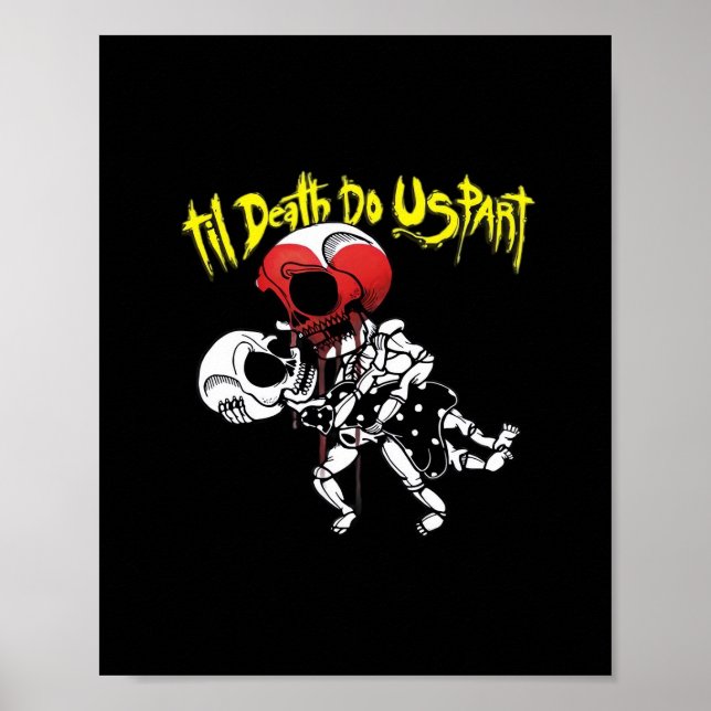 Till Death Do Us Part – Skeleton Couple Forever Poster (Front)
