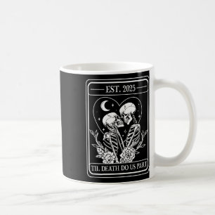 Till Death Do Us Part Skeleton Gothic Wedding Matc Coffee Mug