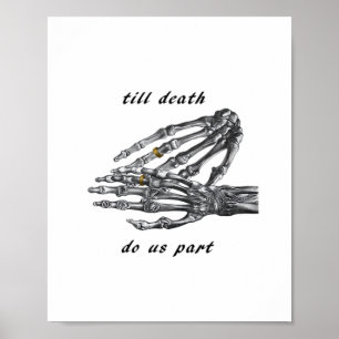 Till Death Do Us Part Skeleton Hands (Cream) Class Poster
