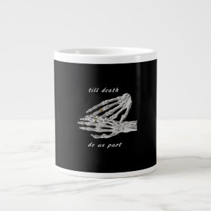 Till Death Do Us Part Skeleton Hands Quote (Black  Large Coffee Mug