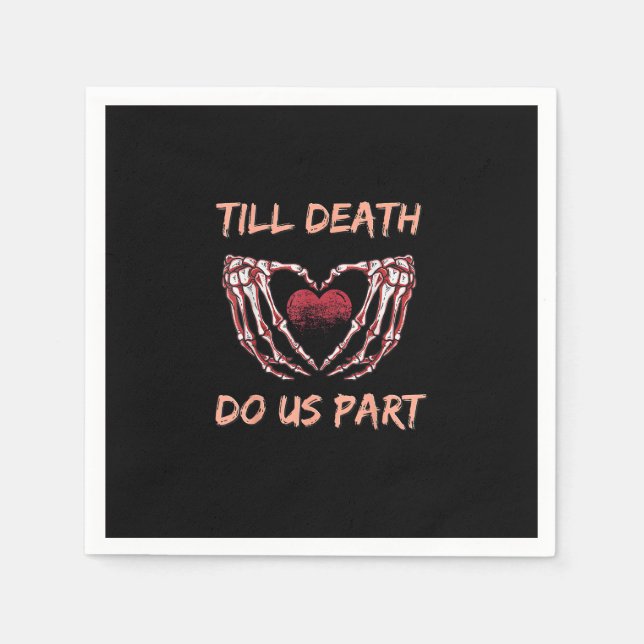 Till Death Do Us Part Skeleton Heart Hands Valenti Napkin (Front)