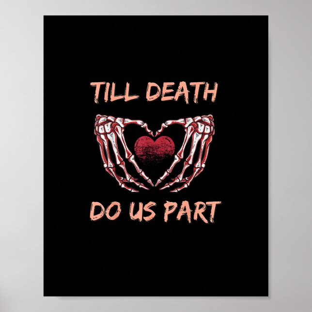 Till Death Do Us Part Skeleton Heart Hands Valenti Poster (Front)