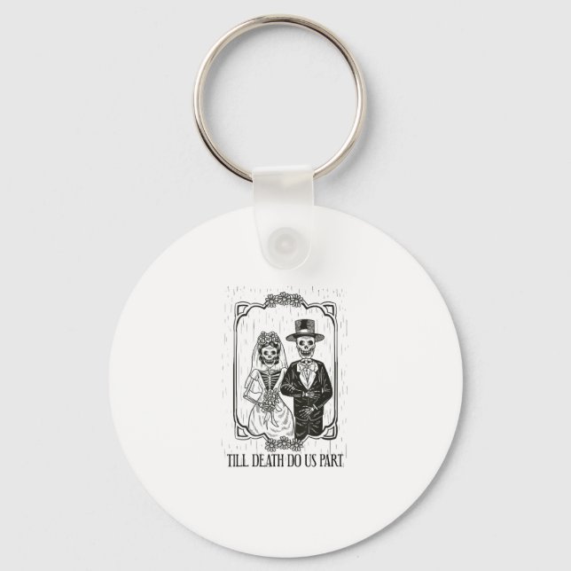 Till Death Do Us Part Skeleton Wedding Couple – Key Ring (Front)