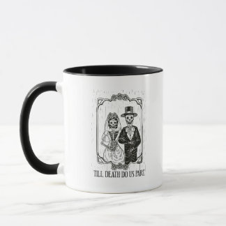 Till Death Do Us Part Skeleton Wedding Couple – Mug