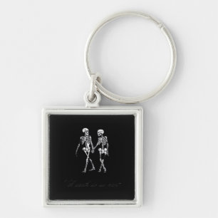 Till Death Do Us Part To The Grave Classic Design Key Ring