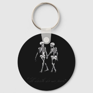 Till Death Do Us Part To The Grave Classic Design Key Ring