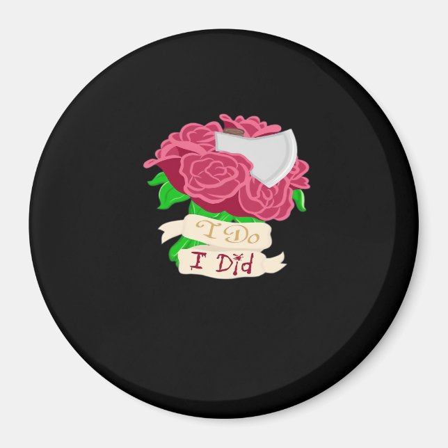 Till Death Do Us Part – Until the End Quote Magnet (Front)