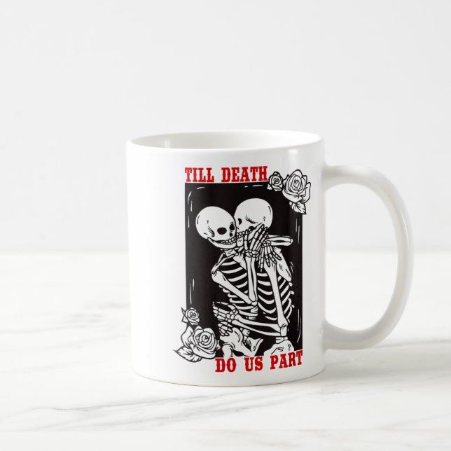 Till Death Do Us Part Wedding Skeleton Couple Vale Coffee Mug (Right)