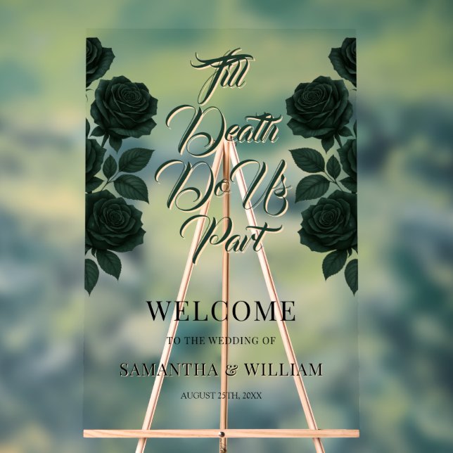 Till Death Do Us Part Wedding Welcome Acrylic Sign (Neutral)