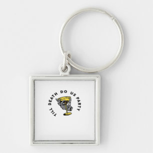 Till Death Do Us Part-Y Classic Funny Key Ring