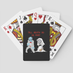 Till Death Do Us Part Zombie Wedding Halloween Cou Playing Cards
