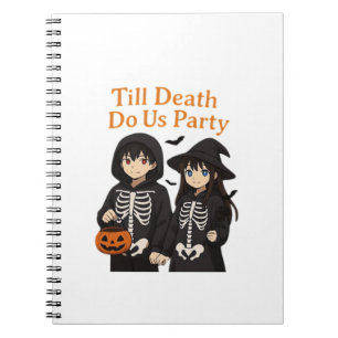 Till Death Do Us Party – Anime Halloween Couple Cl Notebook