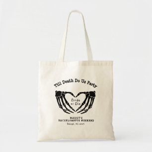 Till death do us Party Bachelorette Party  Tote Bag