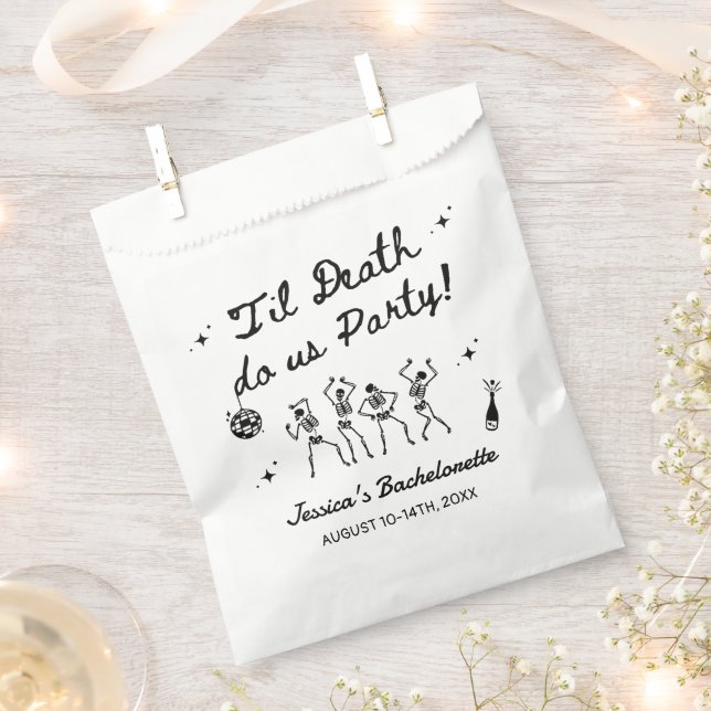 Till Death Do Us Party Bachelorette Weekend  Favour Bag (Clipped)