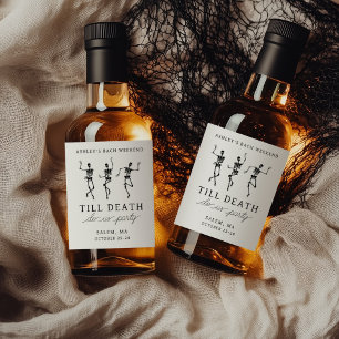 Till Death Do Us Party Bachelorette Weekend Liquor Bottle Label