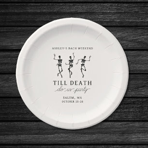 Till Death Do Us Party Bachelorette Weekend Paper Plate