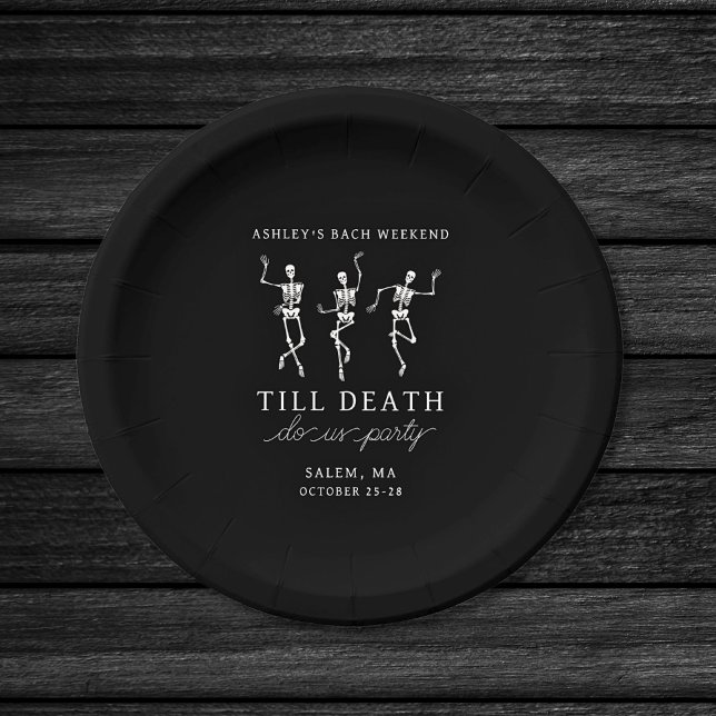 Till Death Do Us Party Bachelorette Weekend Paper Plate (Creator Uploaded)