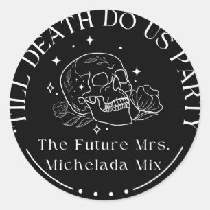 Till Death Do Us Party Drink Stickers