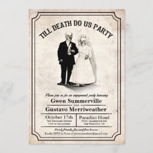 Till Death Do Us Party Engagement Invitations