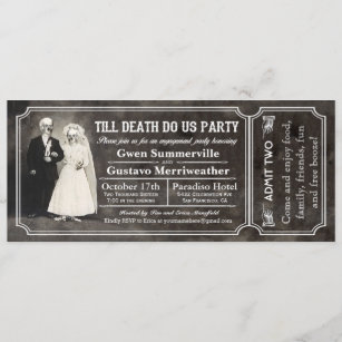 Till Death Do Us Party Engagement Party Tickets Invitation