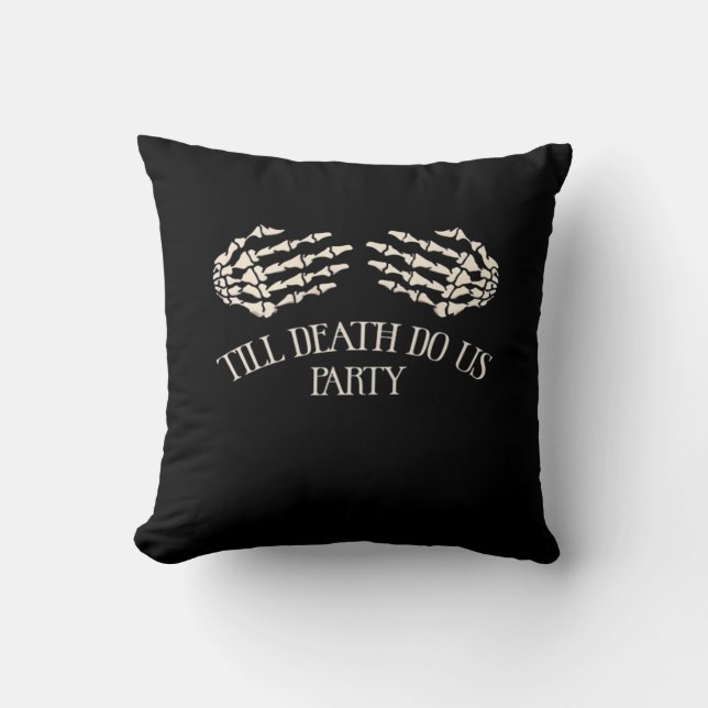 Till Death Do Us Party Halloween Party Cushion (Front)