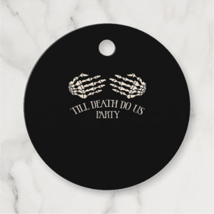 Till Death Do Us Party Halloween Party Favour Tags