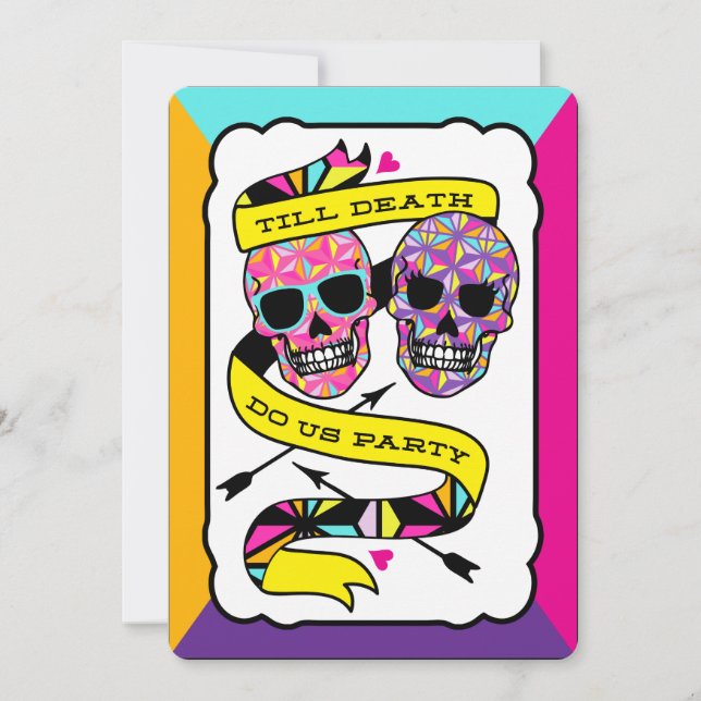 Till Death Do Us Party - Neon Wedding (blank) Invitation (Front)