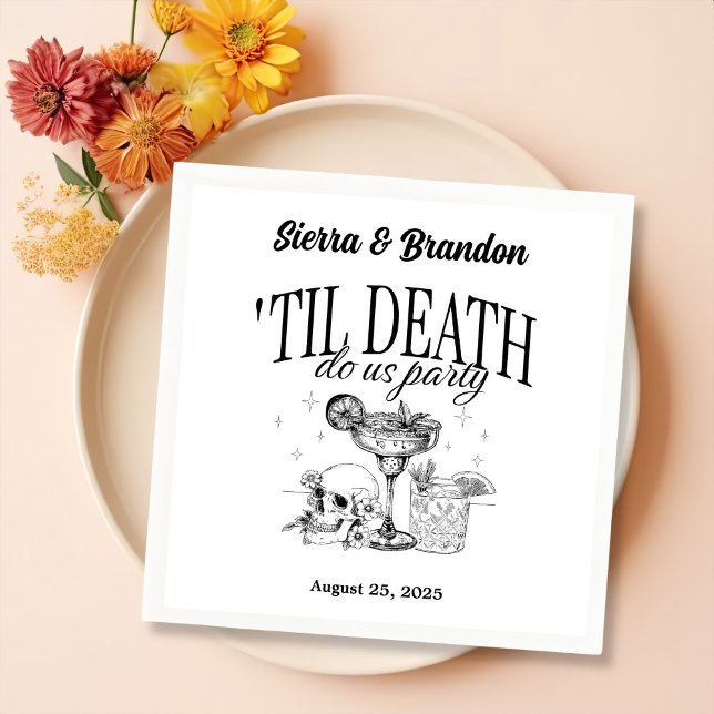 Till Death Do Us Party Personalised Wedding Napkin (Creator Uploaded)