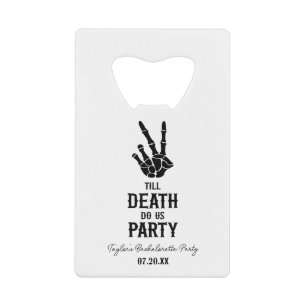 Till Death Do Us Party Skeleton Bachelorette Party