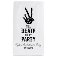 Till Death Do Us Party Skeleton Bachelorette Party