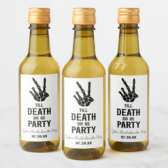 Till Death Do Us Party Skeleton Bachelorette Party Wine Label (Bottles)
