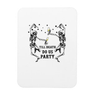 Till Death Do Us Party Skeleton Bridesmaid Magnet