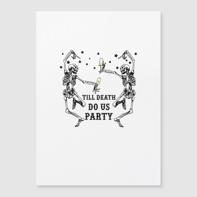 Till Death Do Us Party Skeleton Bridesmaid Theme (Front)