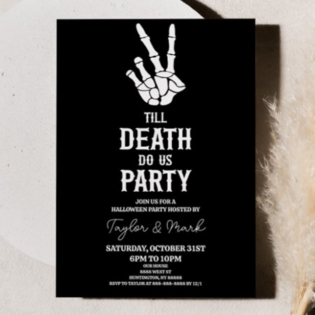 Till Death Do Us Party Skeleton Halloween Party Invitation (Creator Uploaded)