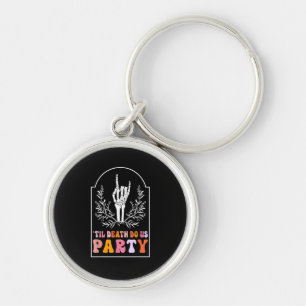 Till Death Do Us Party Skeleton Retro Groovy Bache Key Ring