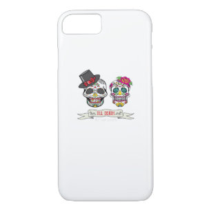 Till Death Do Us Skull Wedding Bride And Groom Pri iPhone 8/7 Case