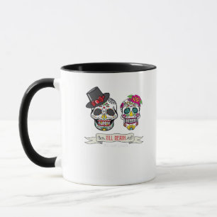 Till Death Do Us Skull Wedding Bride And Groom Pri Mug