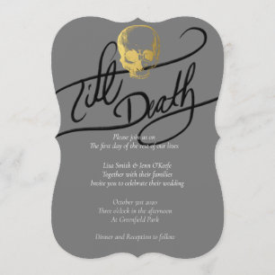 Till Death Gold Modern Skull Wedding Invitation